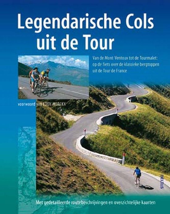 Cover van het boek 'Legendarische cols uit de tour' van N. Moreau-Delaquis