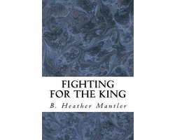 The Kings of Proster- Fighting for the King