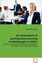 An Assessment of participatory planning methodologies in NGOs