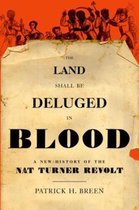 Land Shall Be Deluged In Blood