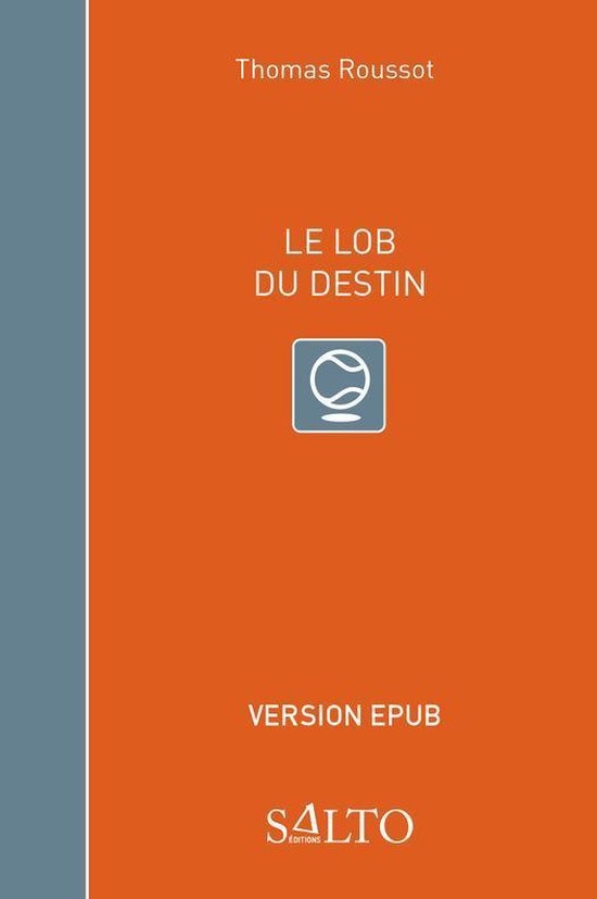 Le lob du destin - cover