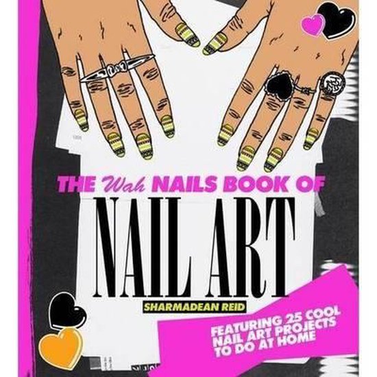 WAH Nails Book of Nail Art