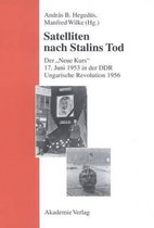 Studien Des Forschungsverbundes sed-Staat An der Freien Univ- Satelliten Nach Stalins Tod