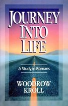Journey into Life - a Study in Romans