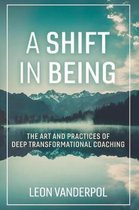 A Shift in Being