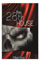 The 28th House