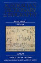 Australian Dictionary of Biography: Supplement, 1580 - 1980