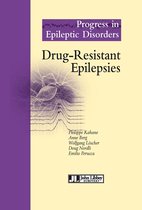 Progress in Epileptic Disorders - Drug-Resistant Epilepsies