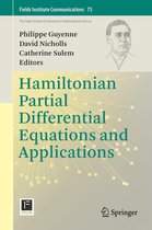 Fields Institute Communications 75 - Hamiltonian Partial Differential Equations and Applications