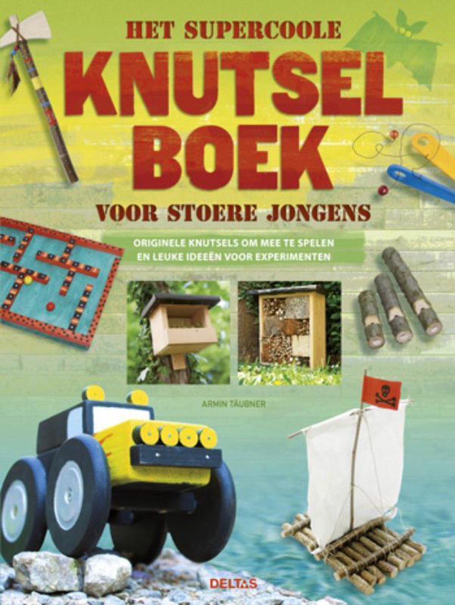 Het Stoere Knutselboek Jongens, nvt | 9789044733785 | bol.com