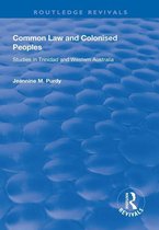 Routledge Revivals - Common Law and Colonised Peoples