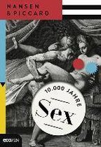 10.000 Jahre Sex