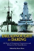 From Dreadnought to Daring