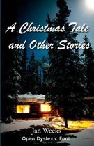 A Christmas Tale and Other Stories