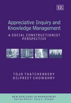 Appreciative Inquiry and Knowledge Management