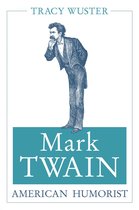 Mark Twain and His Circle 1 - Mark Twain, American Humorist