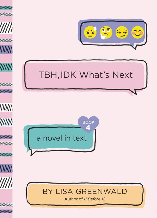 TBH 4 - TBH #4: TBH, IDK What's Next - cover