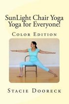 Sunlight Chair Yoga (Color Edition)