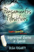 Learn Spanish 4 Life Series - Pensamientos Filosóficos - Filosofía de la Vida