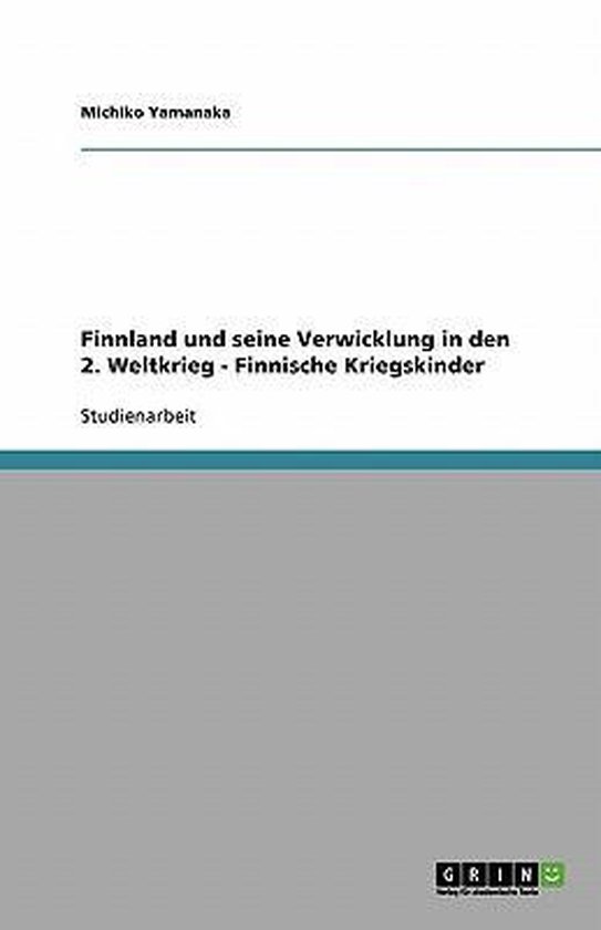 Foto: Finnland und seine verwicklung in den 2 weltkrieg finnische kriegskinder