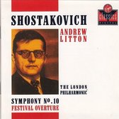 Shostakovich: Symphony No. 10; Festival Overture