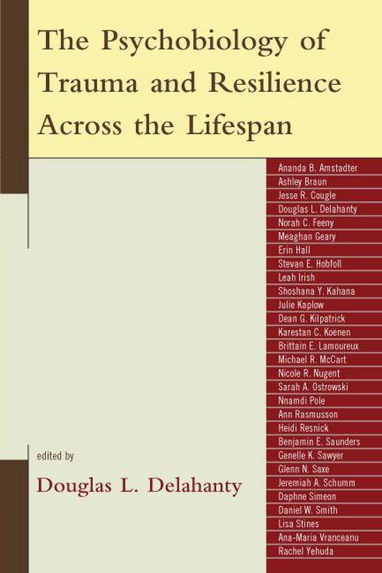 The Psychobiology of Trauma and Resilience Across the Lifesp ... - cover
