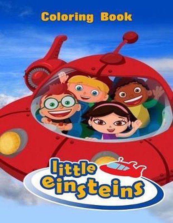 Little Einsteins Coloring Book, Juliana Orneo 9781986844024 Boeken