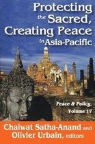 Protecting the Sacred, Creating Peace in Asia-Pacific