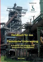 Handbuch Fur Das Technische Underwriting