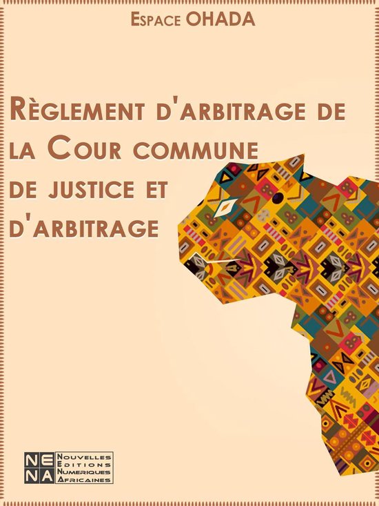Règlement d'arbitrage de la Cour commune de justice et d'ar ... - cover