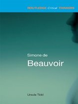 Routledge Critical Thinkers - Simone de Beauvoir