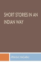 Short Stories in an Indian Way
