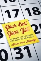 Your Best Year Yet!