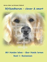 R(H)undherum - clever & smart
