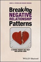 Boek cover Breaking Negative Relationship Patterns van Bruce A. Stevens