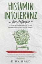 Histamin-Intoleranz F r Anf nger