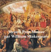 Mesure pour Mesure (Measure for Measure in French)