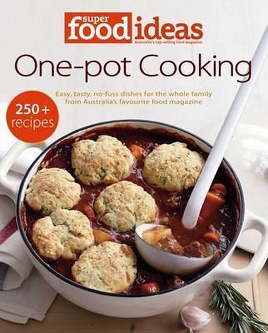 Super Food Ideas One-Pot Cooking | 9780732291013 | Super Food Ideas ...