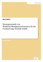 Einsatzpotentiale von Workflow-Management-Systemen für die Condor/Cargo Technik GmbH