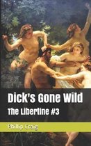 Dick's Gone Wild