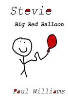 Stevie - Big Red Balloon