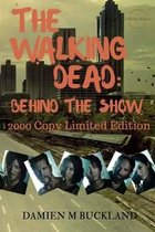 The Walking Dead: Behind The Show