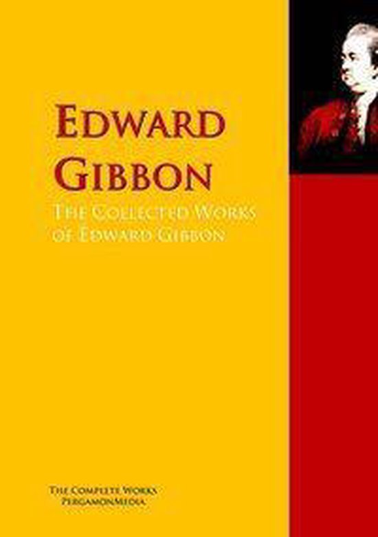 The Collected Works of Edward Gibbon - cover
