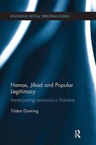 Routledge Critical Terrorism Studies- Hamas, Jihad and Popular Legitimacy