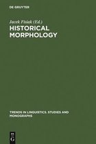 Trends in Linguistics. Studies and Monographs [TiLSM]17- Historical Morphology