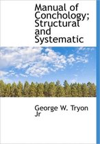 Manual of Conchology; Structural and Systematic