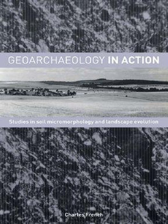 Geoarchaeology in Action - cover