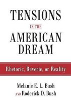 Tensions in the American Dream