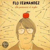 Flo Fernandez - La Pomme D Enfer