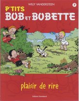 P'Tits Bob & Bobette / 07 Plaisir De Rire
